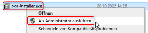 Installationsdatei "oca-installer.exe" "Als Administrator ausführen"